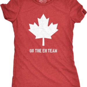 Womens Eh Team Canada T Shirt Funny Canadian Shirts Novelty T Shirt Hilarious