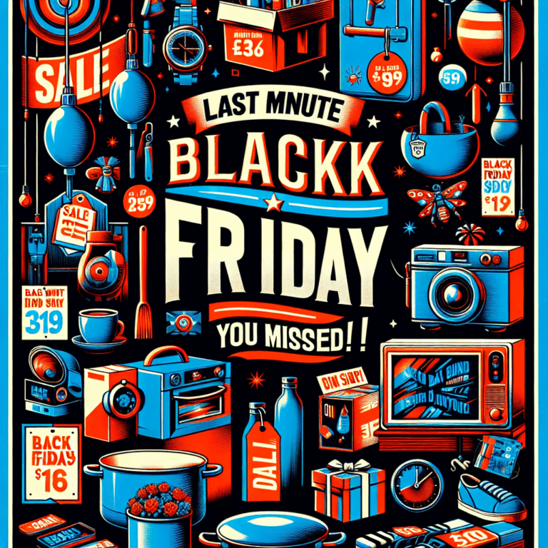 Last Minute Black Friday Deals You Missed Last Minute Black Friday Deals You Missed